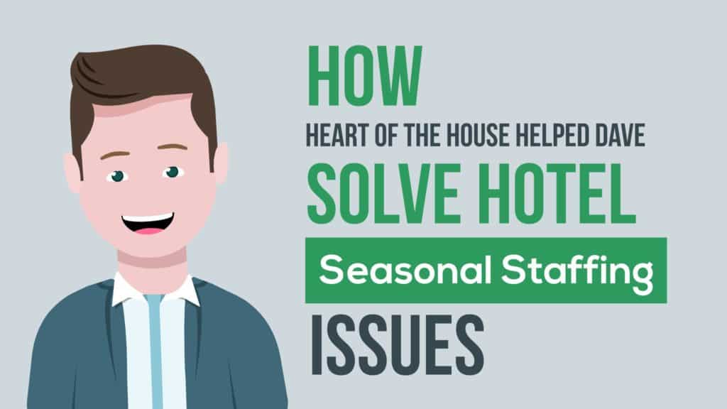 how hotels can solve seasonal staffing issues